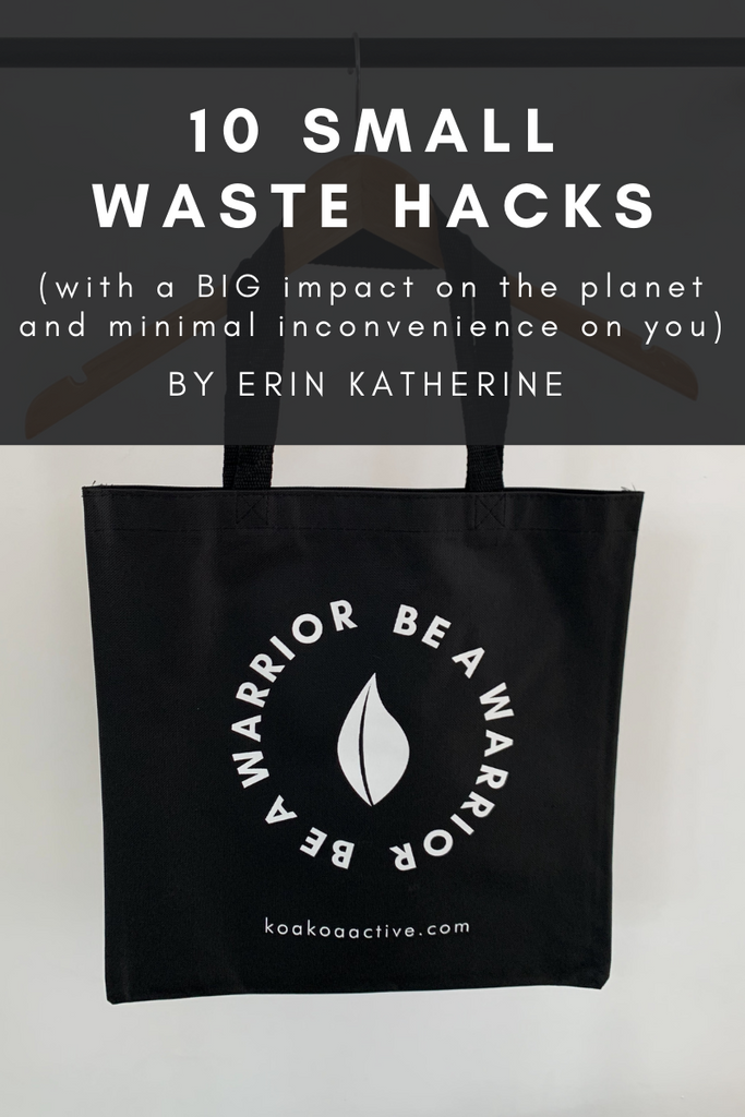 10 Small Waste Hacks
