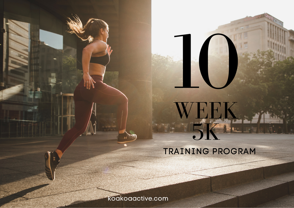 10 Week 5k Training Program